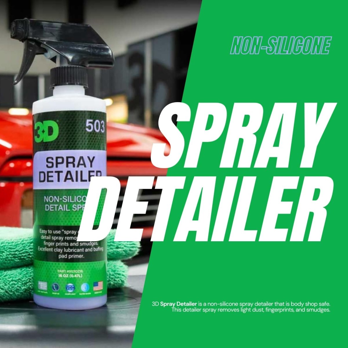 3D Spray Detailer Non - Silicone - Detail Direct