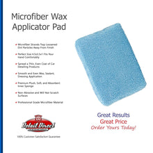 Load image into Gallery viewer, DETAIL DIRECT Deluxe Microfiber Wax Applicator Pad 4.5 x 3.5 x 1 - Detail Direct