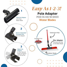 Load image into Gallery viewer, One Pass Water Blade Extension Pole Adapter - Detail Direct